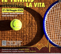 IL TENNIS ALLUNGA LA VITA 27-28 Maggio IL TENNIS ALLUNGA LA VITA 27-28 Maggio