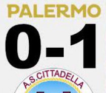 Palermo – Cittadella 0-1 Come previsto (VIDEO)